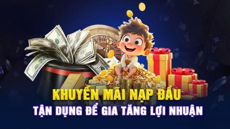 Phần thưởng nạp đầu tiên dành cho Nổ Hũ &amp; Bắn Cá